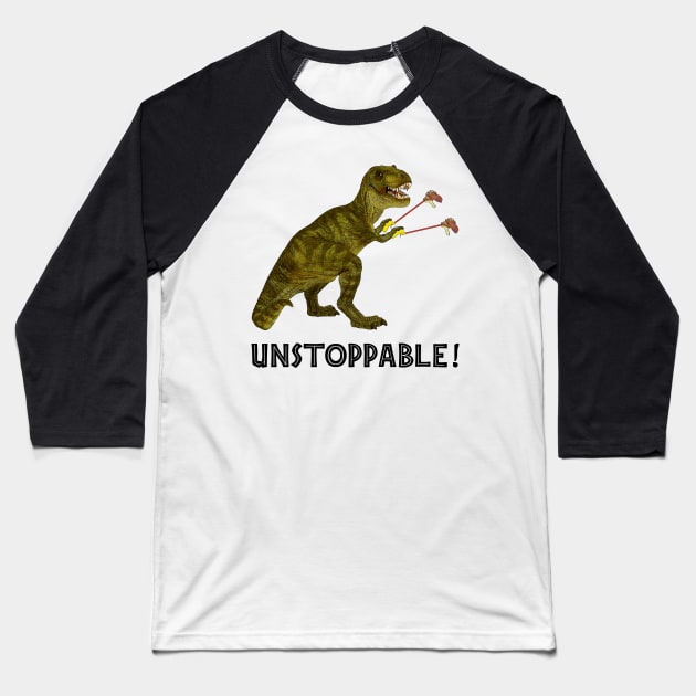 Tyrannosaurus Rex with Grabbers is UnStoppable Baseball T-Shirt by SirLeeTees